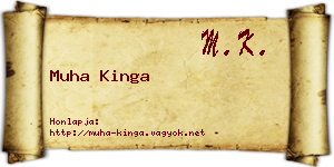 Muha Kinga névjegykártya